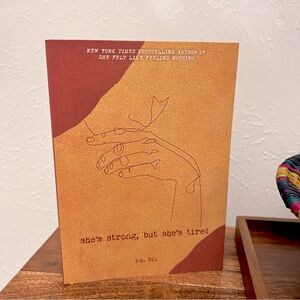 Book - She's Strong But She's Tired by r.h. Sin